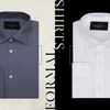Fashion Forward Formal Shirts Styling Guide for Men